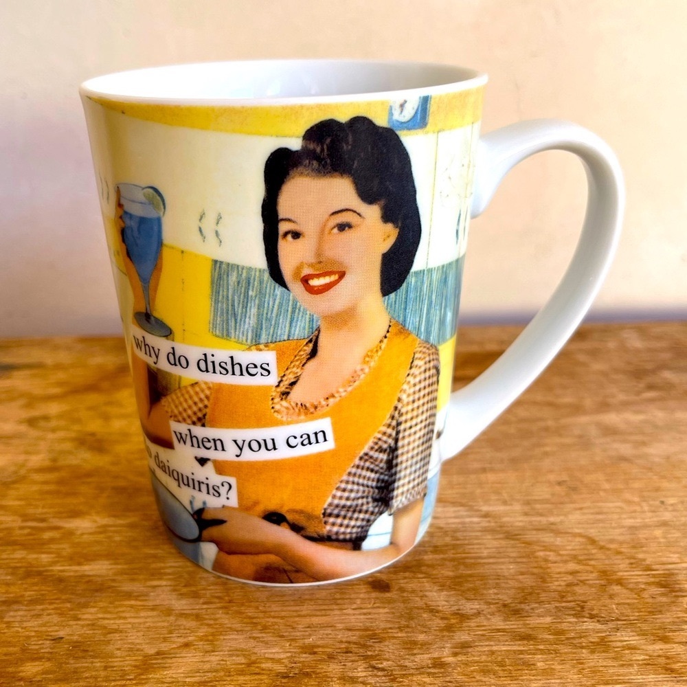 ANNE TAINTOR MUG “why do dishes when you can do daiquiris? Vtg 50/60s Housewife